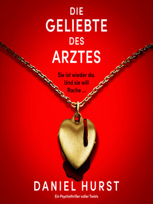 cover image of Die Geliebte des Arztes (Ungekürzt)